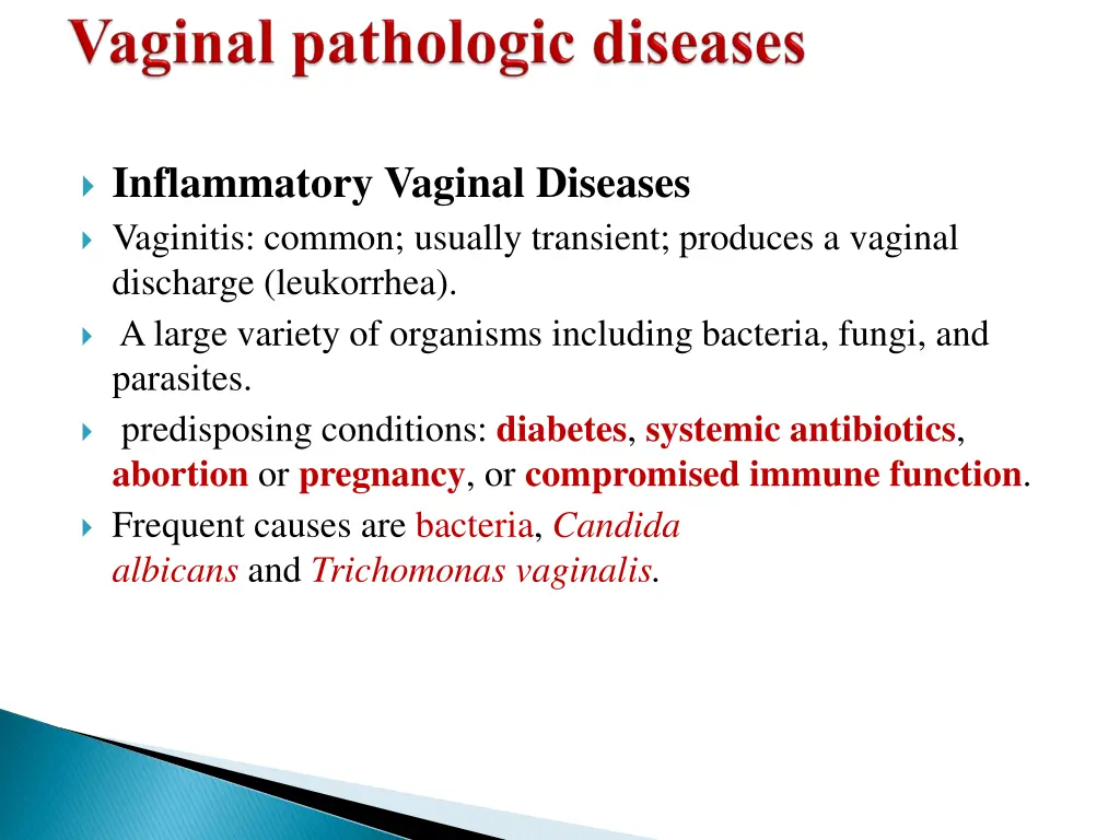 inflammatory vaginal diseases vaginitis common