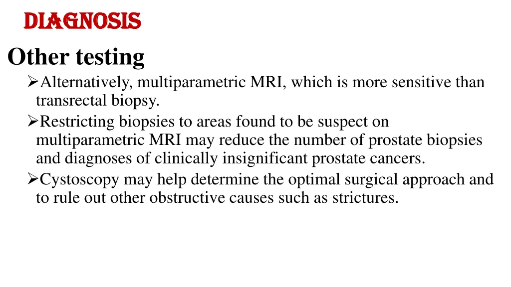 diagnosis diagnosis other testing alternatively
