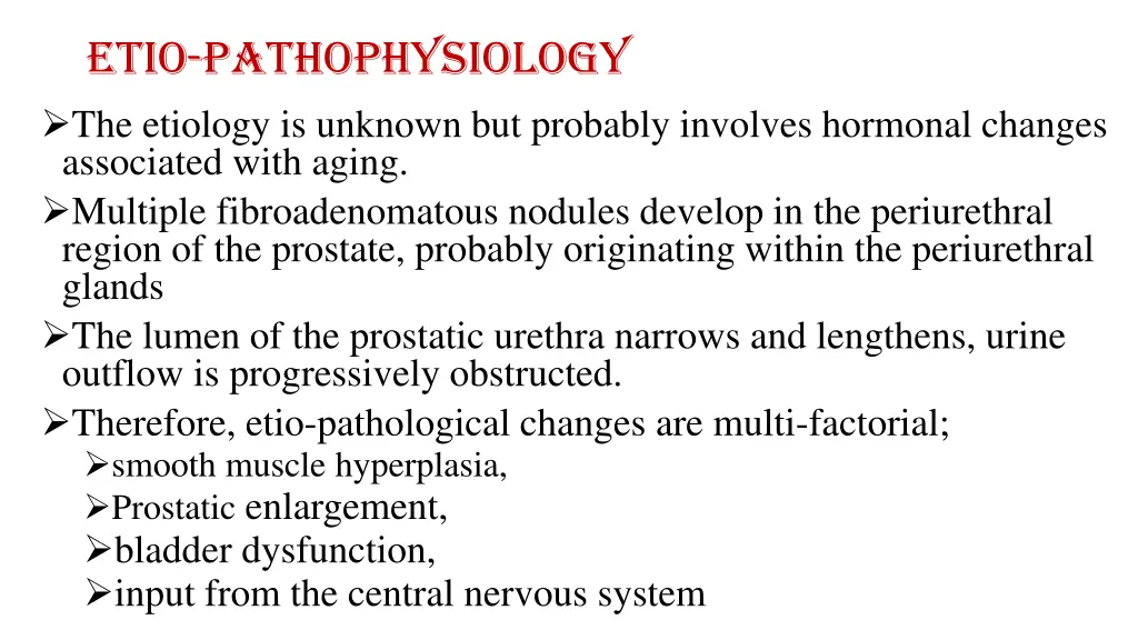 etio pathophysiology the etiology is unknown