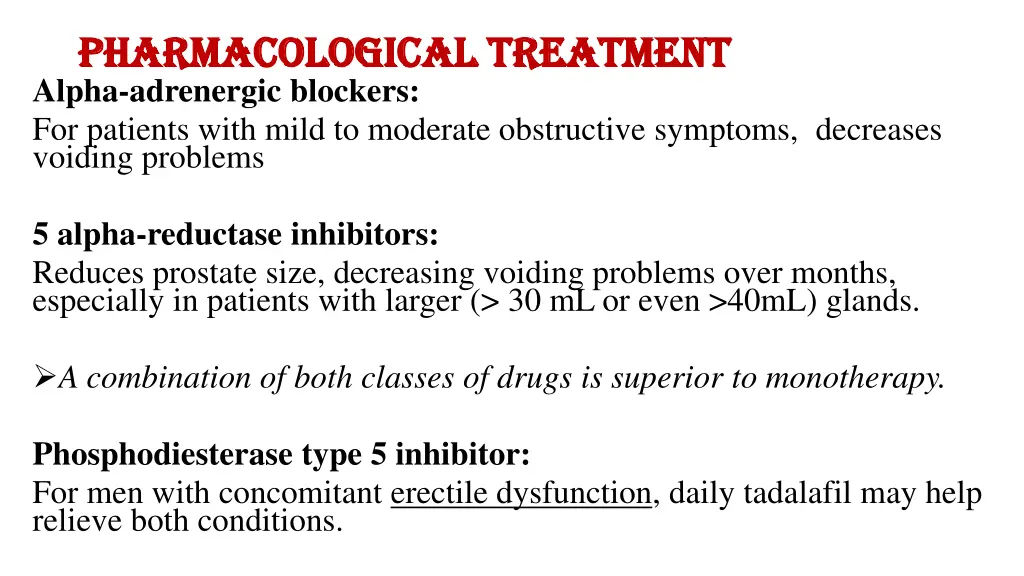 pharmacological treatment pharmacological