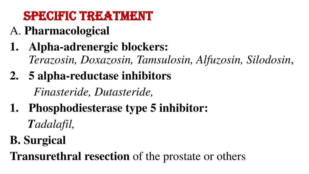 specific treatment specific treatment