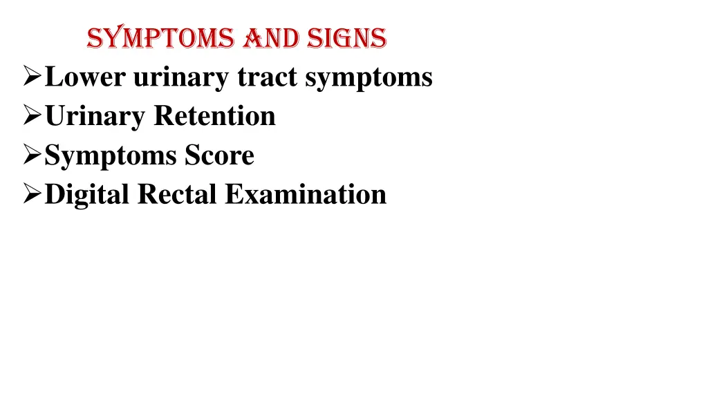 symptoms and signs lower urinary tract symptoms