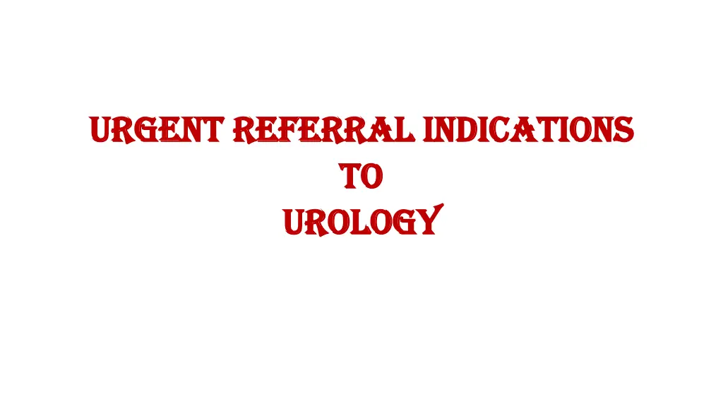 urgent referral urgent referral indications
