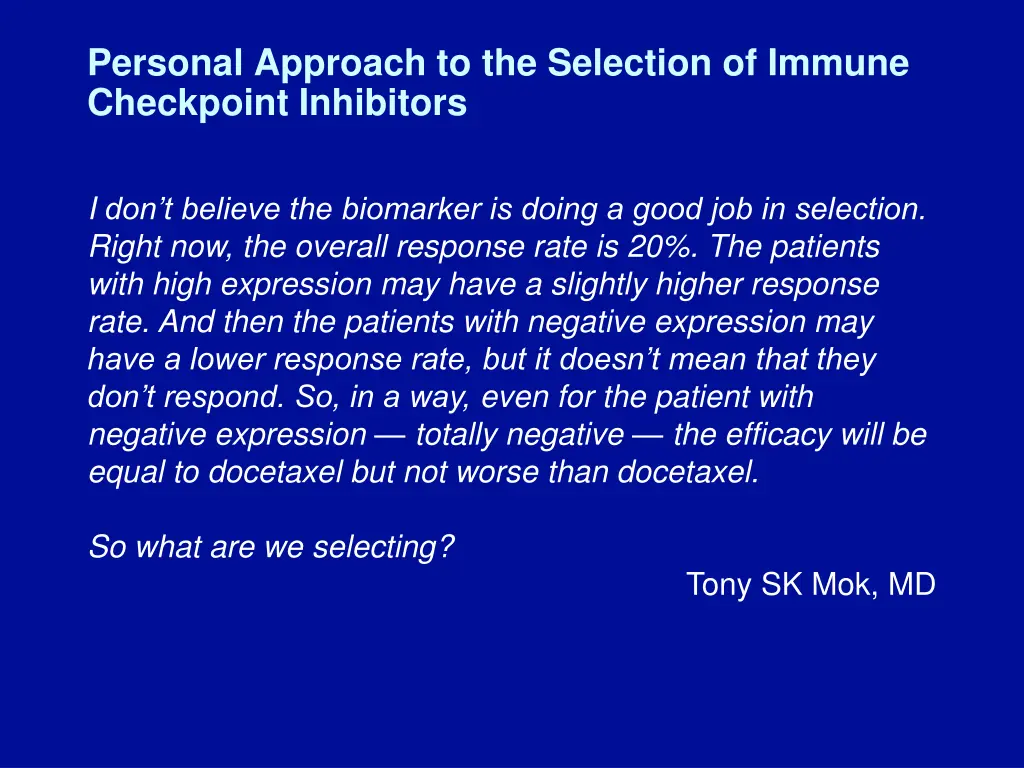 personal approach to the selection of immune