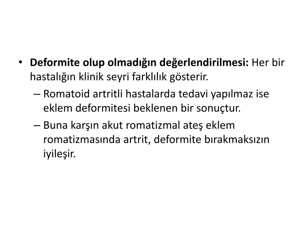 deformite olup olmad n de erlendirilmesi