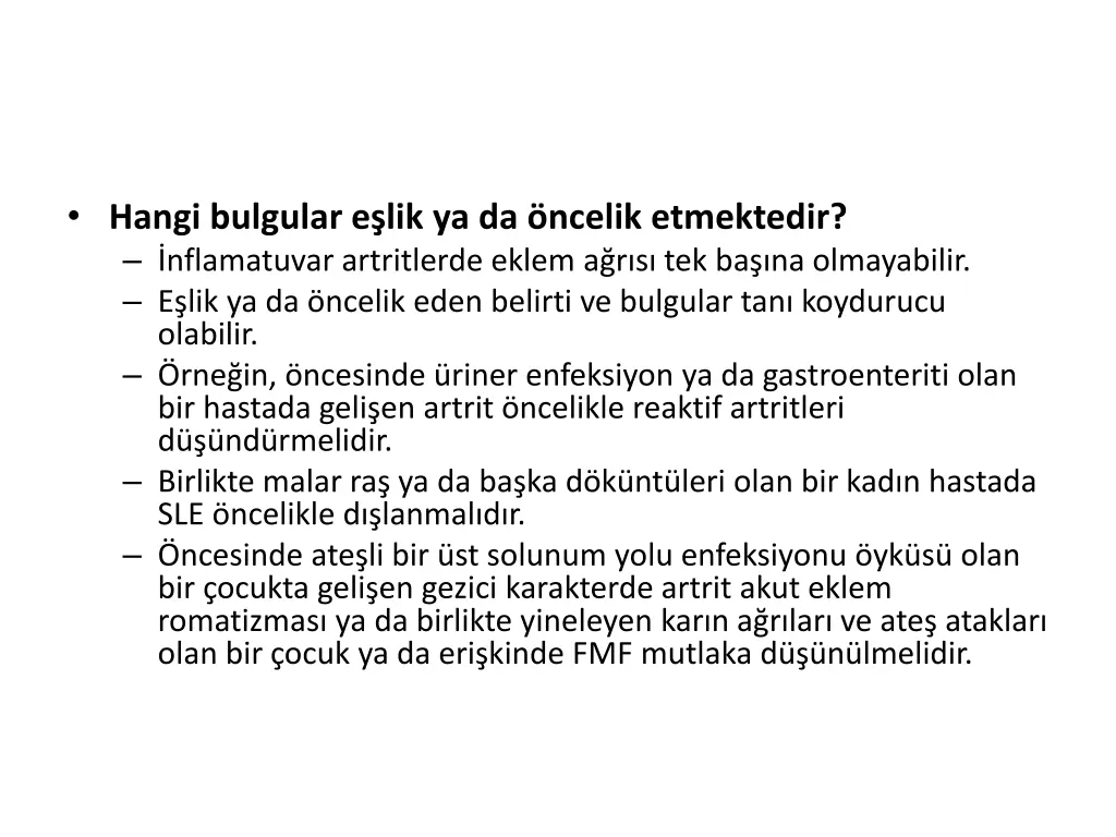hangi bulgular e lik ya da ncelik etmektedir