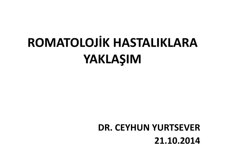 romatoloj k hastaliklara yakla im