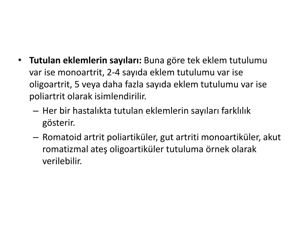 tutulan eklemlerin say lar buna g re tek eklem