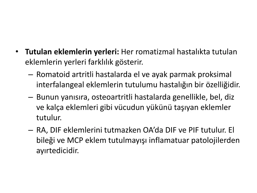 tutulan eklemlerin yerleri her romatizmal hastal