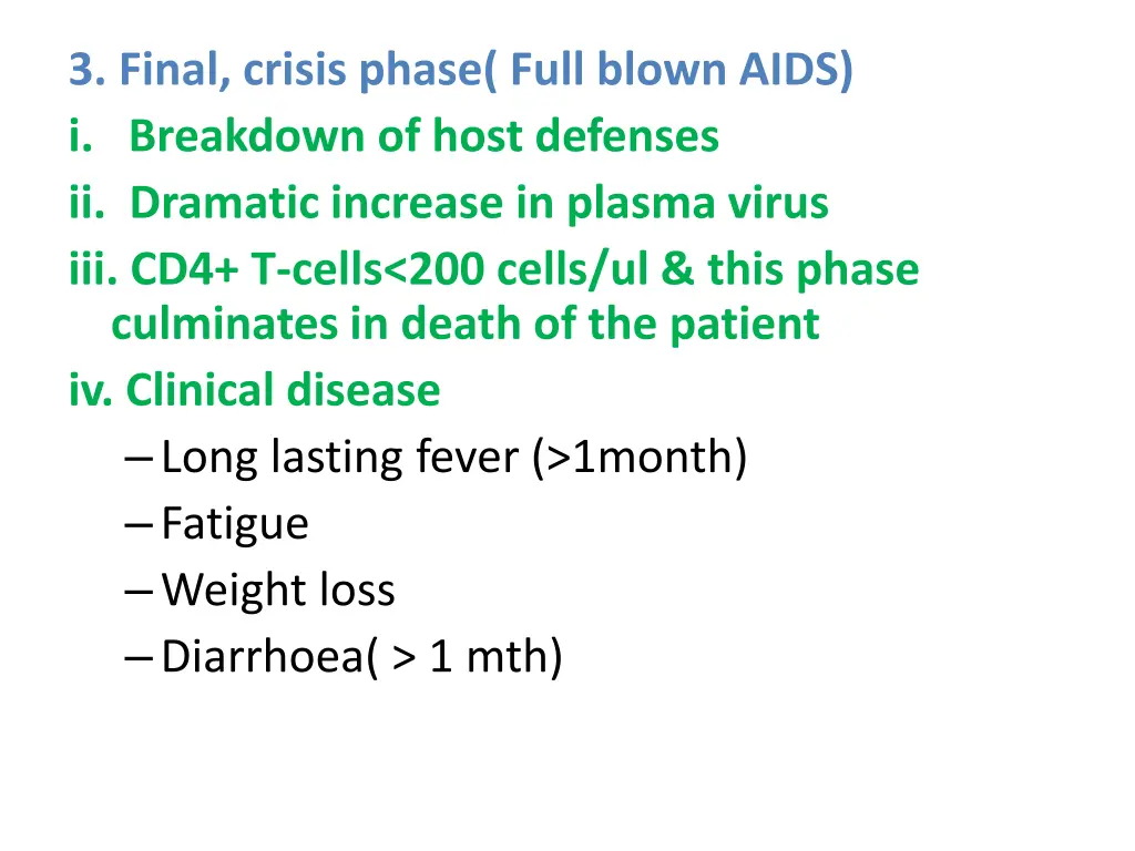 3 final crisis phase full blown aids i breakdown