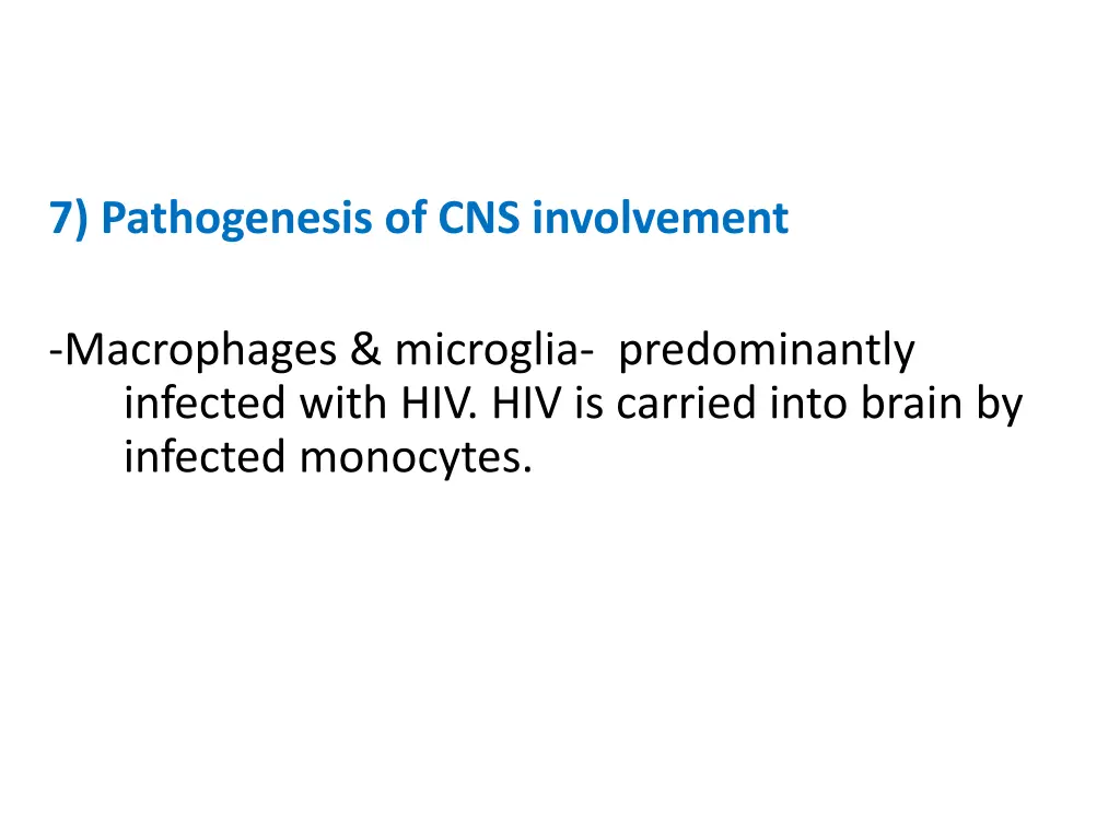 7 pathogenesis of cns involvement