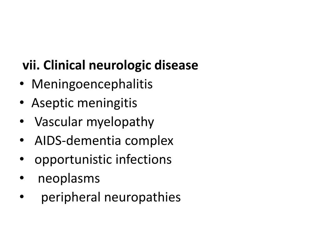 vii clinical neurologic disease
