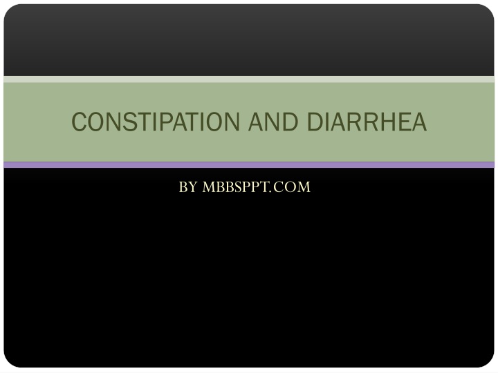 constipation and diarrhea