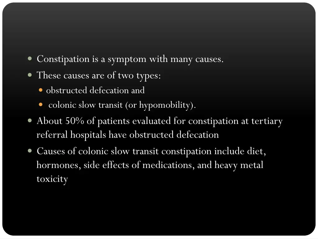 constipation is a symptom with many causes these