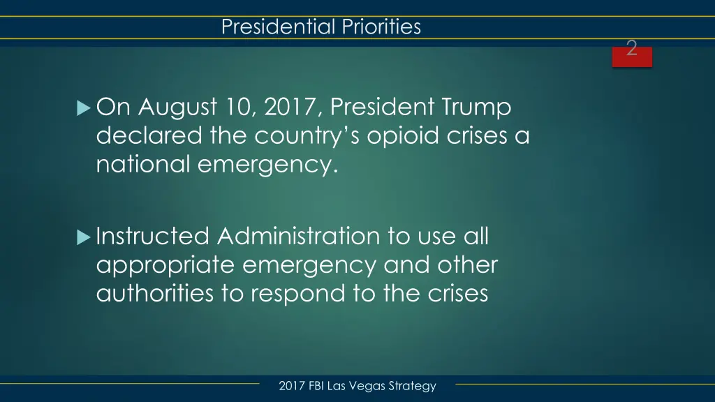 presidential priorities