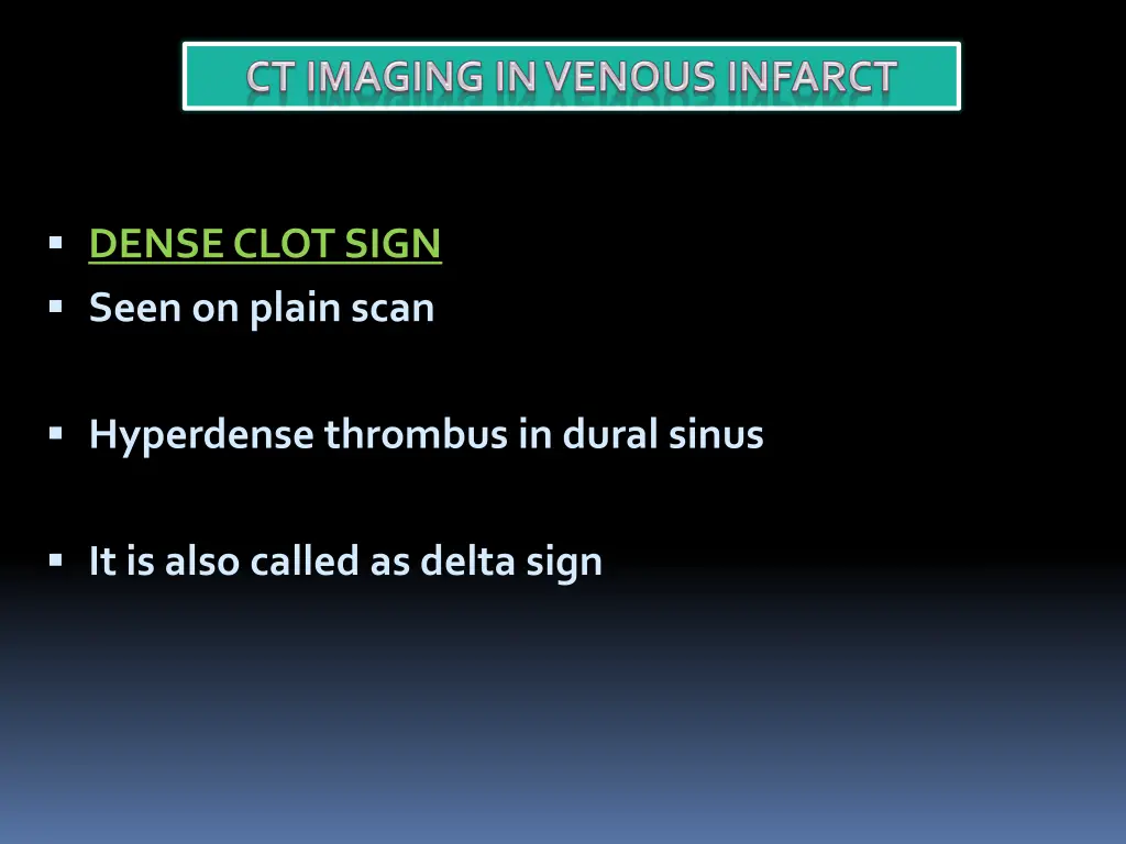 dense clot sign seen on plain scan