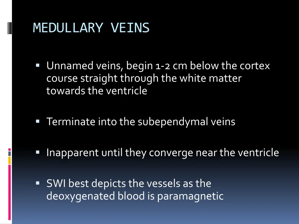 medullary veins 1