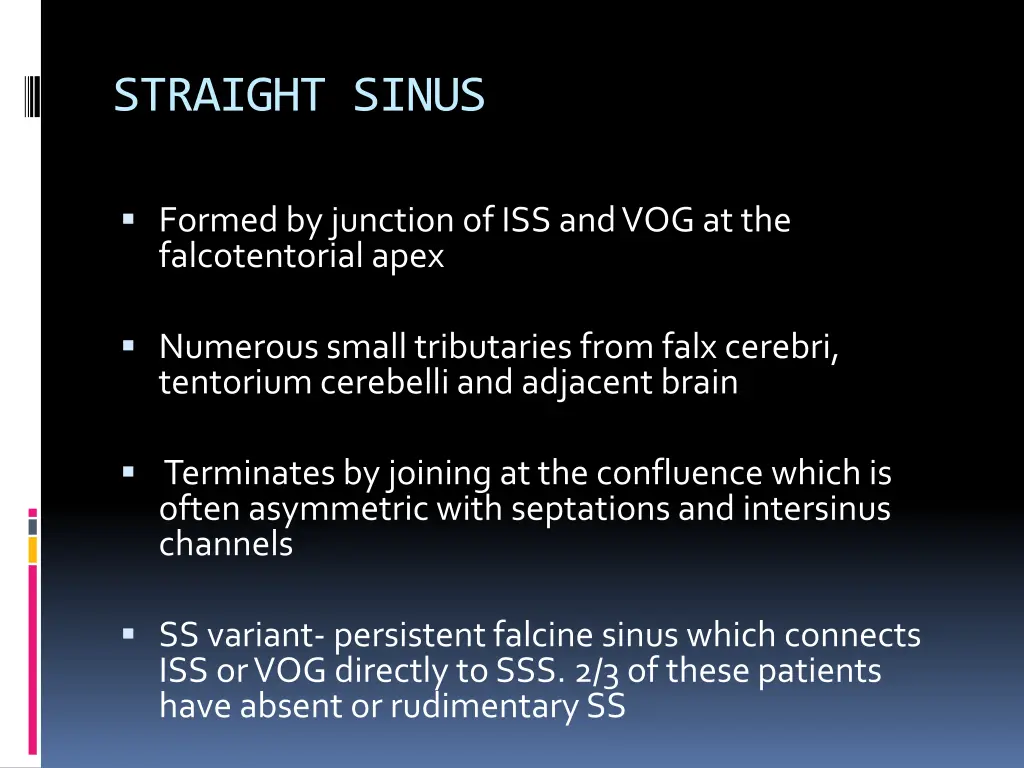 straight sinus