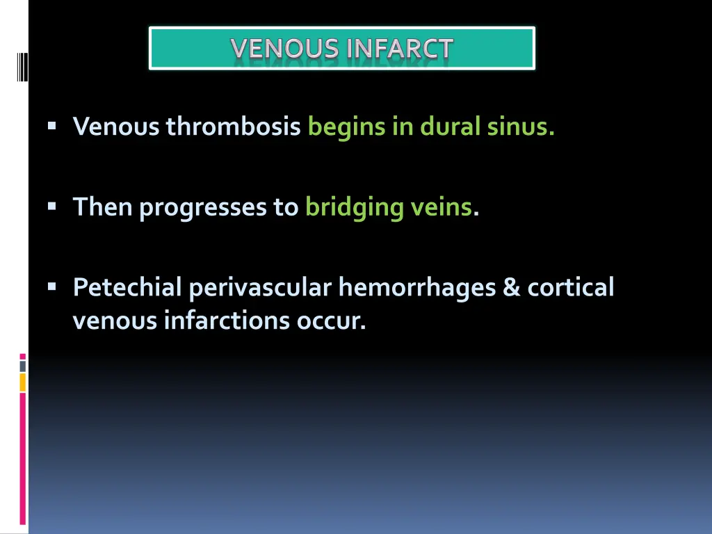 venous thrombosis begins in dural sinus