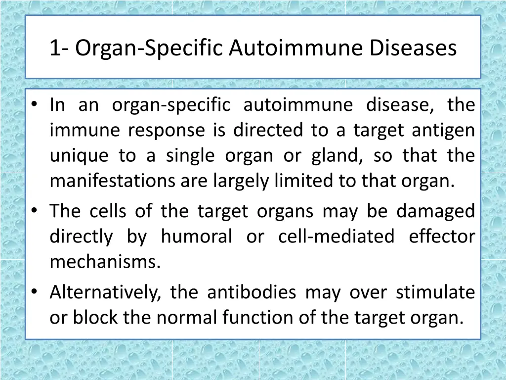 1 organ specific autoimmune diseases