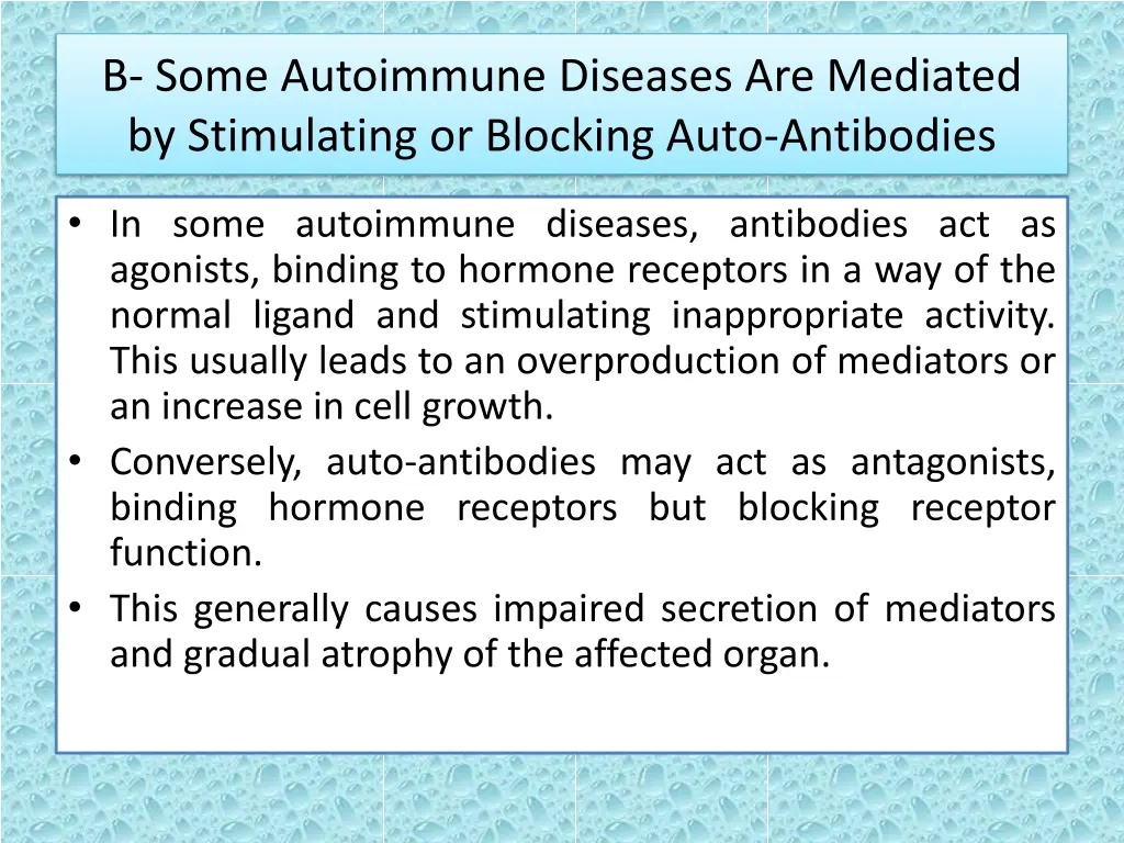 b some autoimmune diseases are mediated