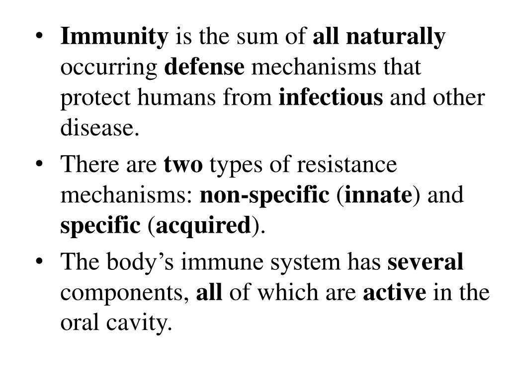 immunity is the sum of all naturally occurring