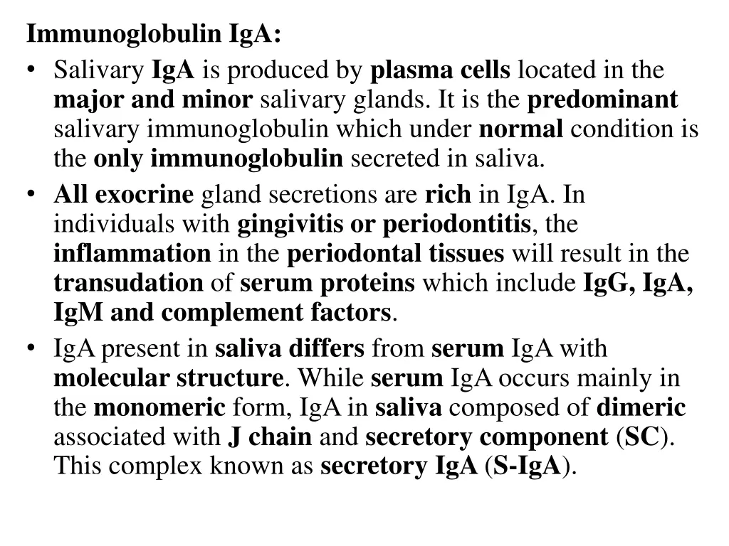 immunoglobulin iga salivary iga is produced
