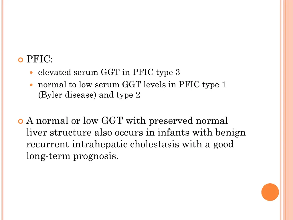 pfic elevated serum ggt in pfic type 3 normal