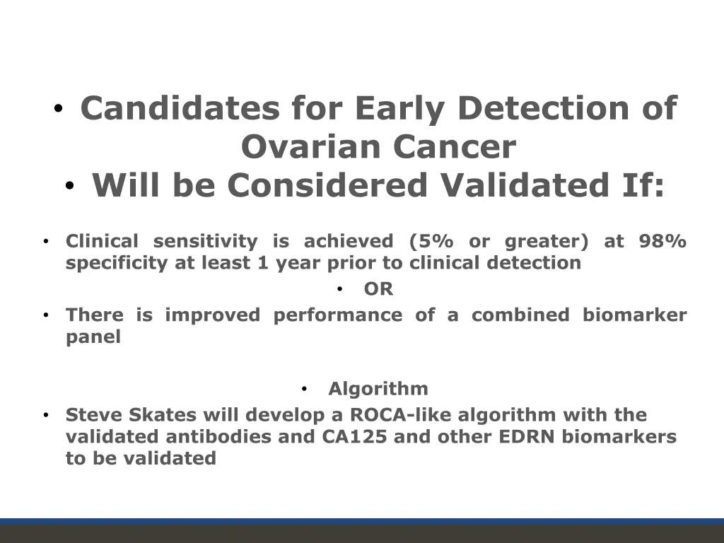 candidates for early detection of ovarian cancer