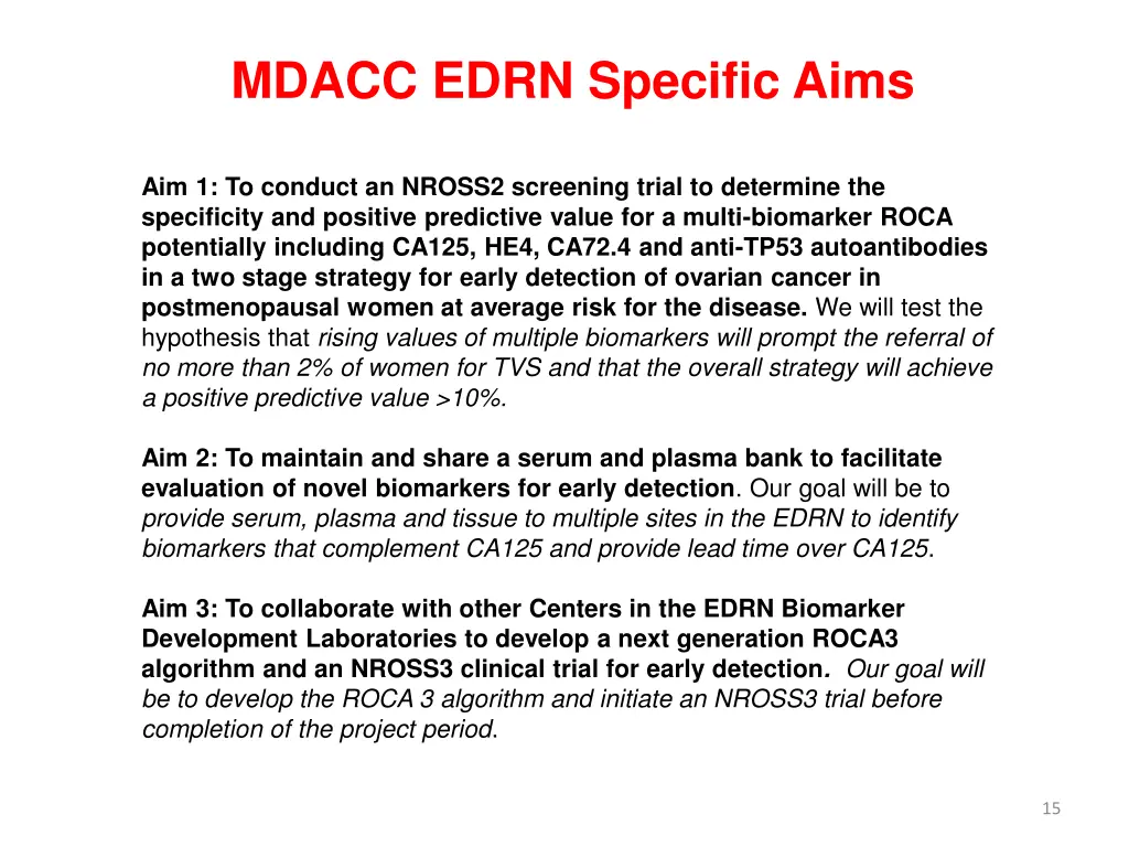 mdacc edrn specific aims aim 1 to conduct