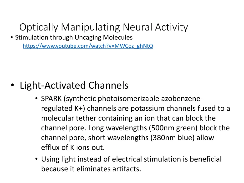 optically manipulating neural activity