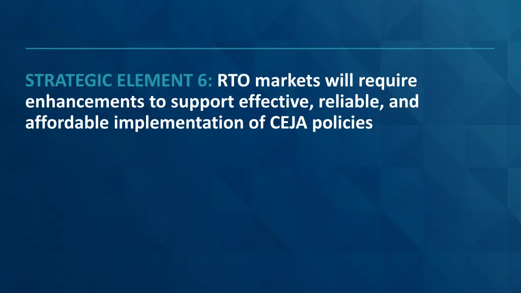 strategic element 6 rto markets will require