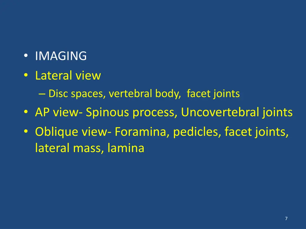 imaging lateral view disc spaces vertebral body