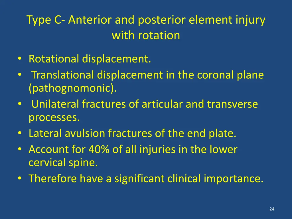 type c anterior and posterior element injury with