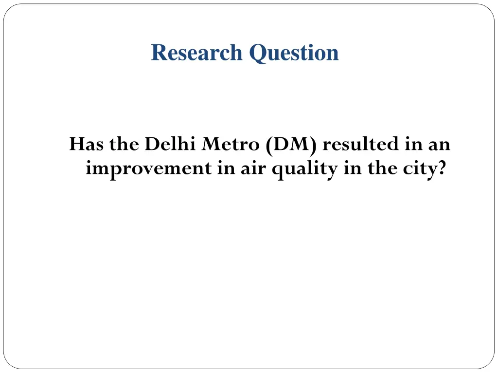 research question