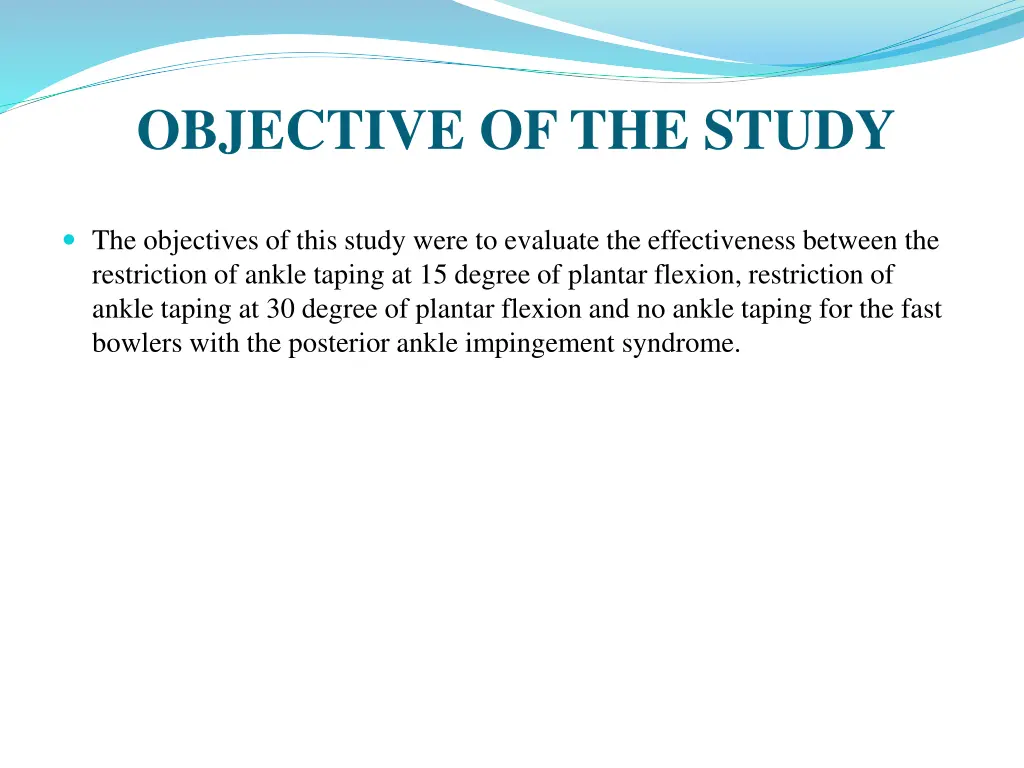 objective of the study