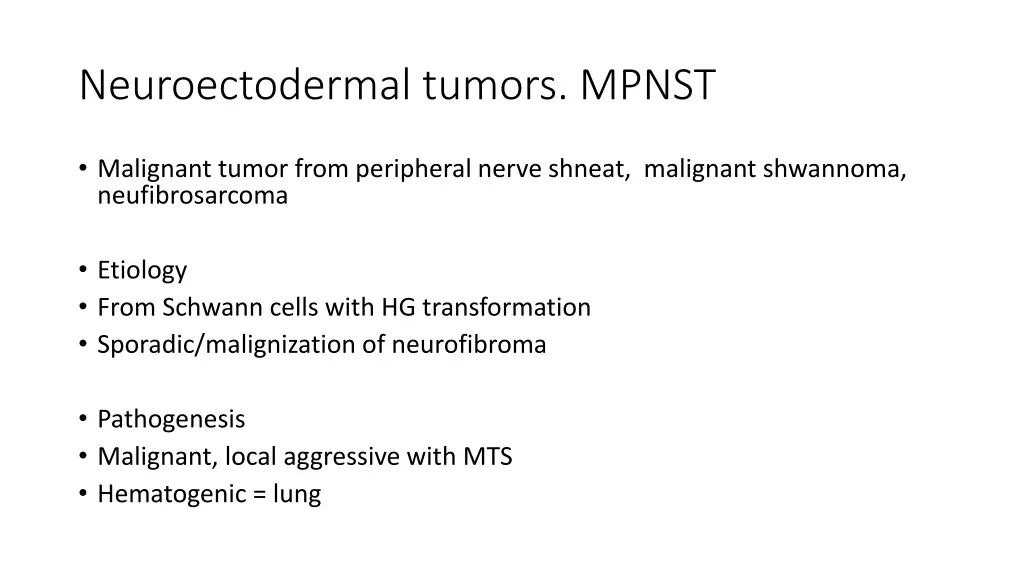 neuroectodermal tumors mpnst