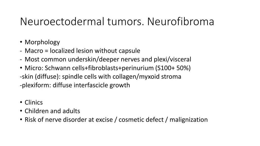 neuroectodermal tumors neurofibroma 1