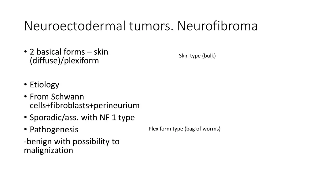 neuroectodermal tumors neurofibroma