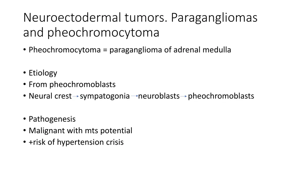 neuroectodermal tumors paragangliomas