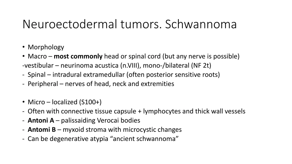 neuroectodermal tumors schwannoma 1