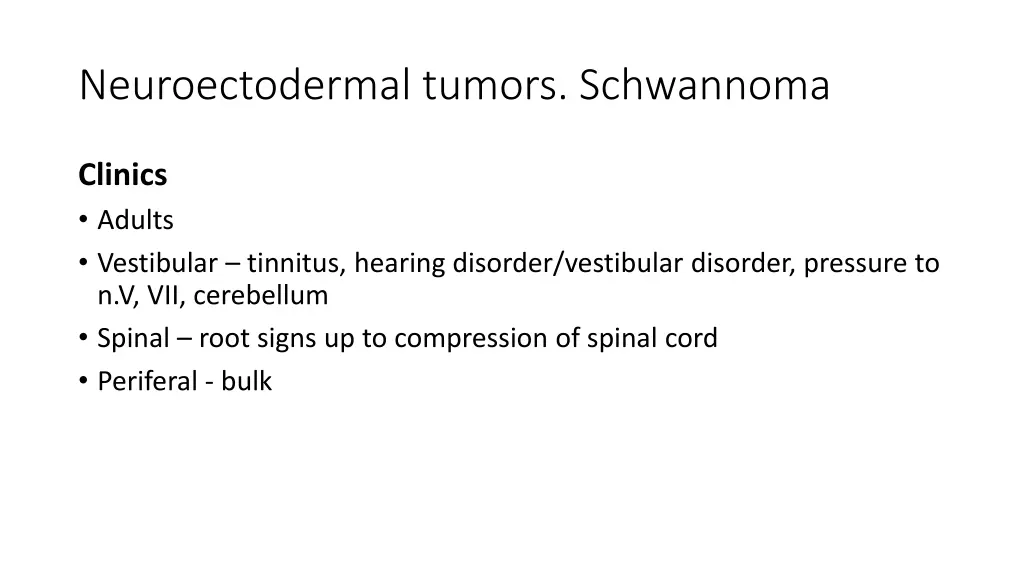 neuroectodermal tumors schwannoma 2