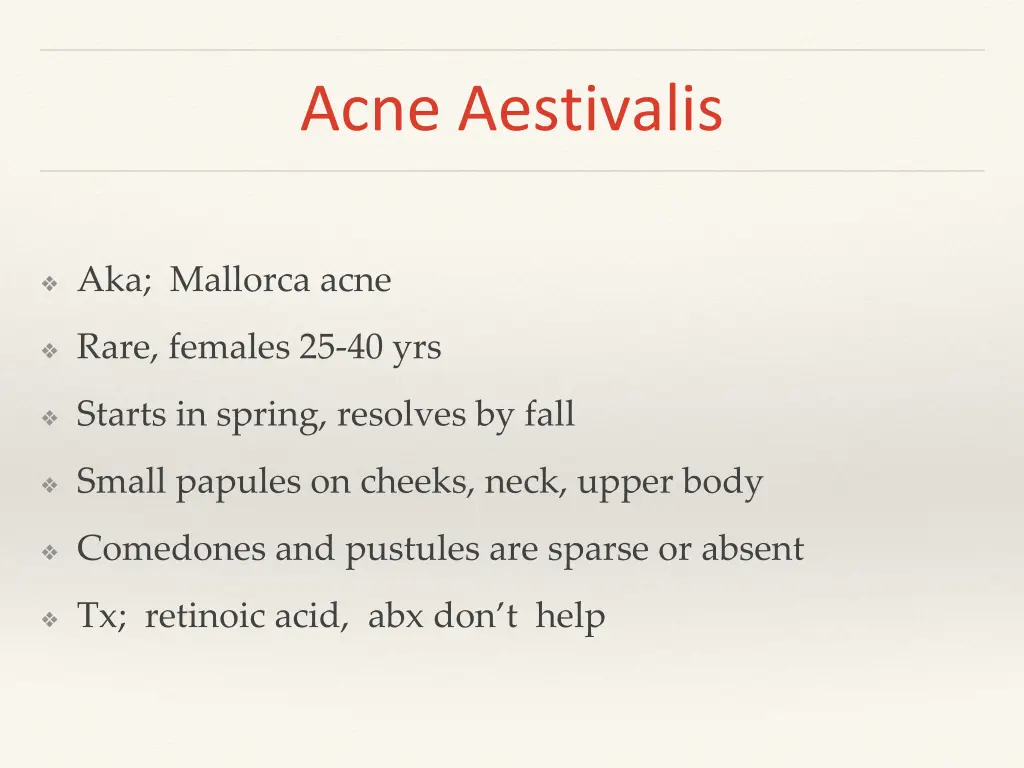 acne aestivalis