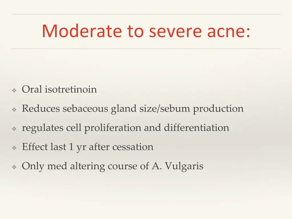 moderate to severe acne