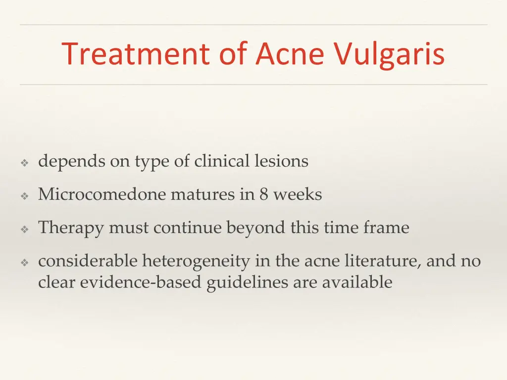 treatment of acne vulgaris