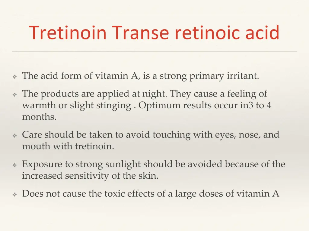 tretinoin transe retinoic acid