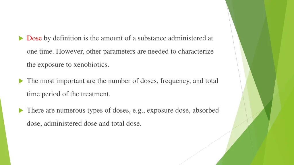 dose by definition is the amount of a substance