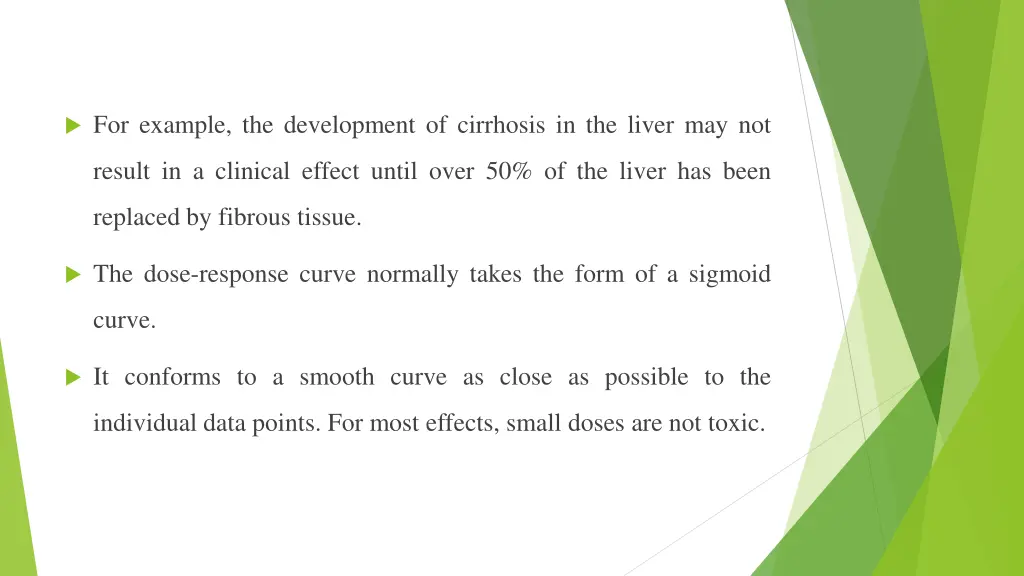 for example the development of cirrhosis