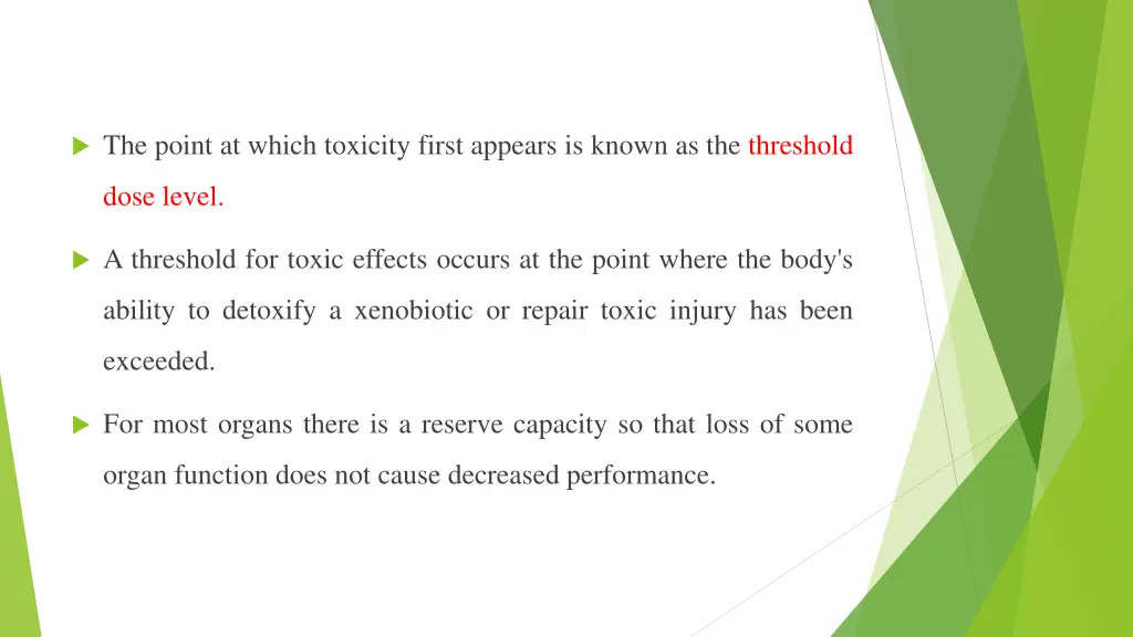 the point at which toxicity first appears