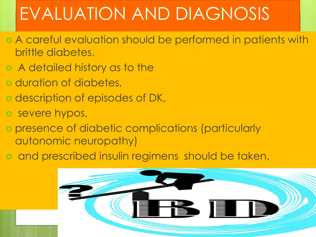 evaluation and diagnosis